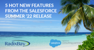 Salesforce Summer 22 New Features